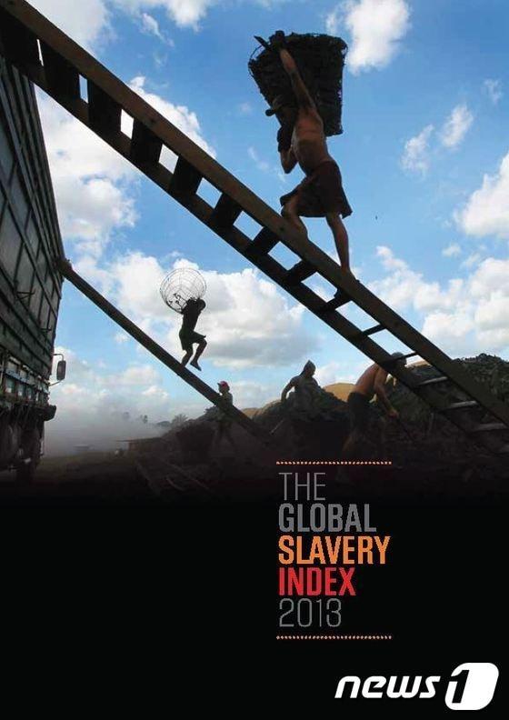 본문 이미지 - 노예해방 인권단체인 '워크프리재단(WFF)'가 16일(현지시간) 2013년 '세계노예지수(GSI)'를 발표했다. WFF에 따르면 전 세계에는 약 3000만명의 노예가 존재한다.(자료제공=WFF)© News1  