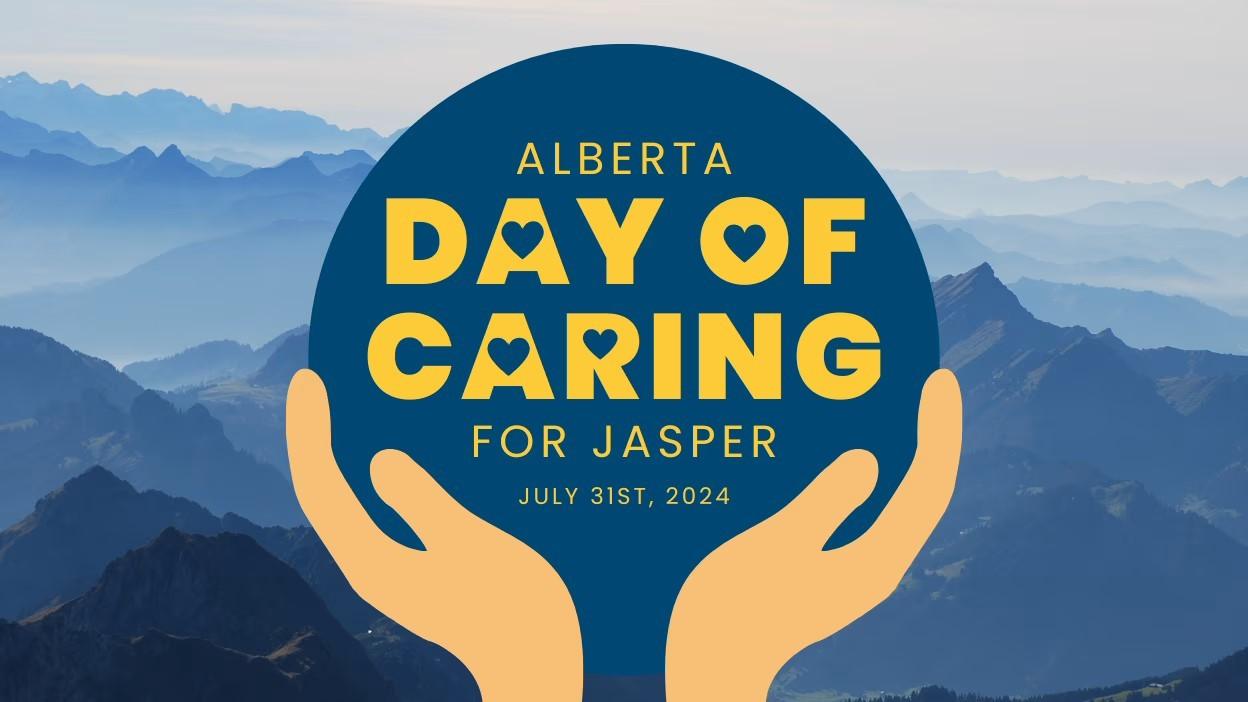 본문 이미지 - 7월 31일은 Alberta Day Of Caring이다. Alberta의 모든 라디오 방송국에 참여하여 함께 Jasper 산불로 피해를 입은 사람들의지원을 촉구하는 포스터. 2024.07.31/&lt;출처: 캐나다 적십자 홈페이지&gt;