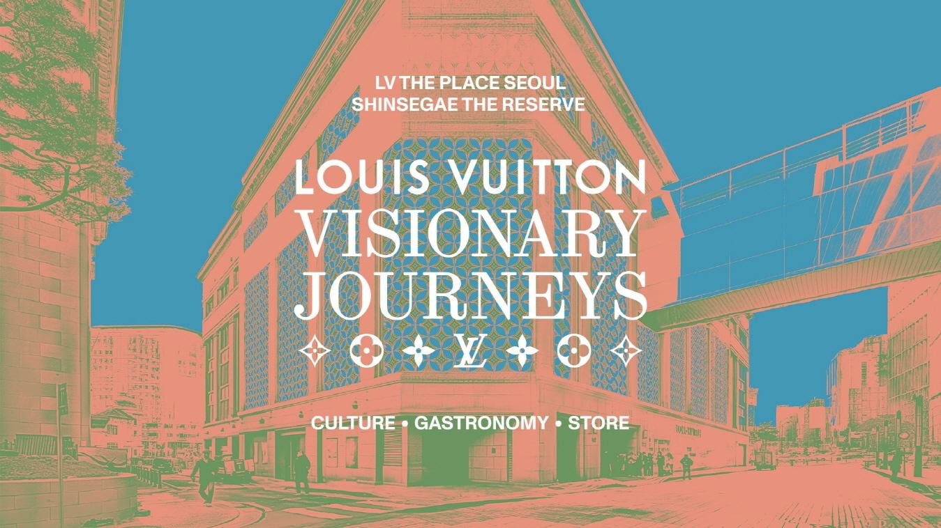 본문 이미지 - 루이 비통은 29일 'LV 더 플레이스 서울, 신세계 더 리저브'(LV The Place Seoul, Shinsegae The Reserve)에 '루이 비통 비저너리 저니 서울'(Louis Vuitton Visionary Journeys Seoul)을 공개한다.(루이비통제공)
