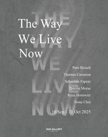 본문 이미지 - '우리가 살아가는 방식: 더 웨이 위 리브 나우'전 포스터 (선화랑 제공)