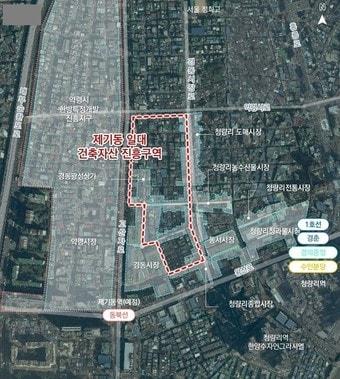 본문 이미지 - 제기동 일대 건축자산 진흥구역 위치도(서울시 제공) 뉴스1 ⓒ News1