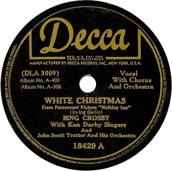 본문 이미지 - 빙 크로스비의 데카 레코드 '화이트 크리스마스' 음반. (출처: Decca, Public domain, via Wikimedia Commons)