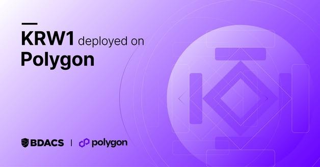비댁스, 원화 스테이블코인 'KRW1' 폴리곤으로 확장…멀티체인 전략 채택